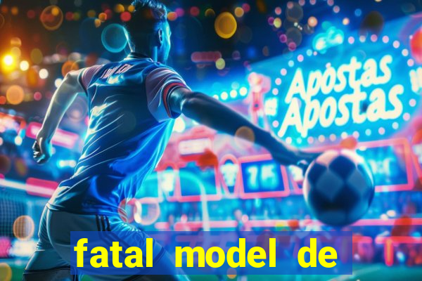 fatal model de porto alegre